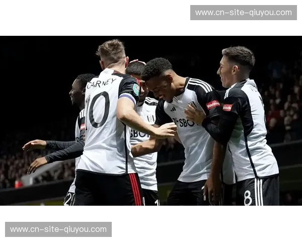 富勒姆后腰双缺阵 中场硬度断崖式下跌成隐患